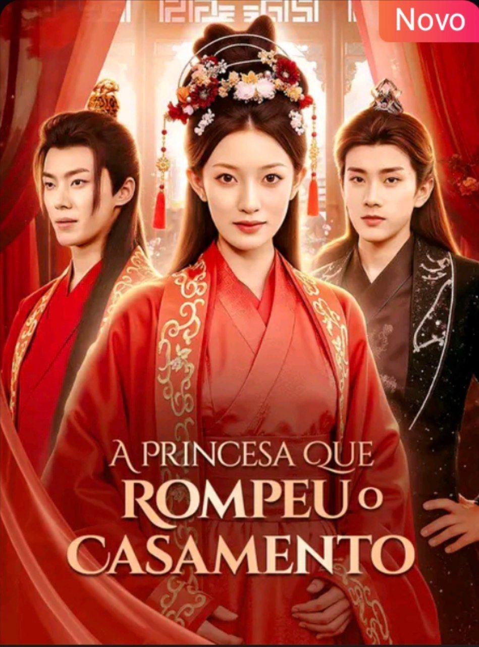 A Princesa que Rompeu o Casamento