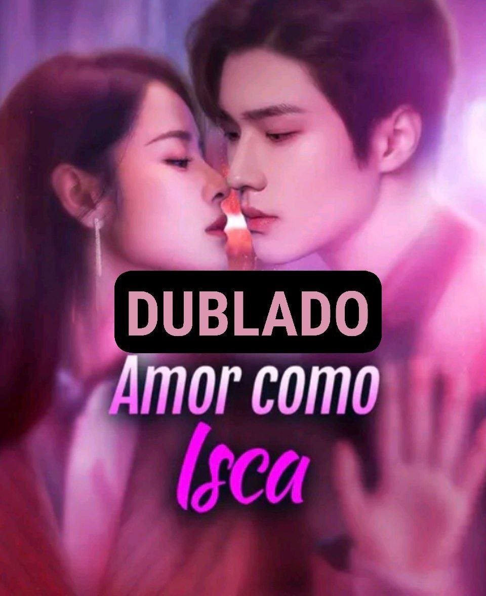 Amor Como Isca