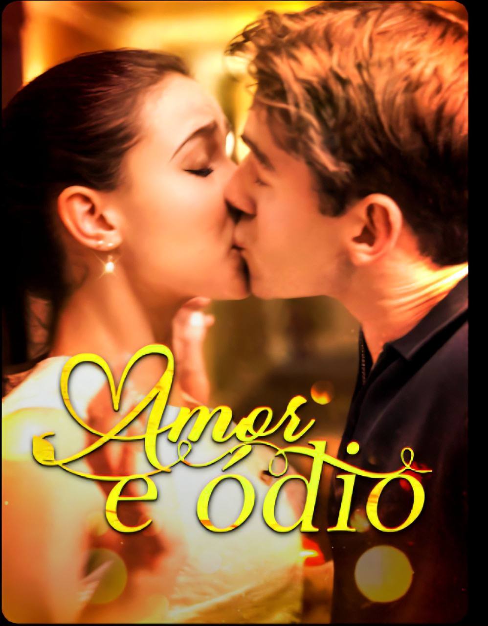 Amor e Ódio