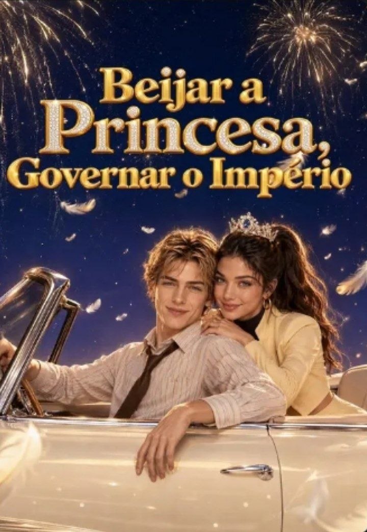 Beijar a Princesa, Governar o Império