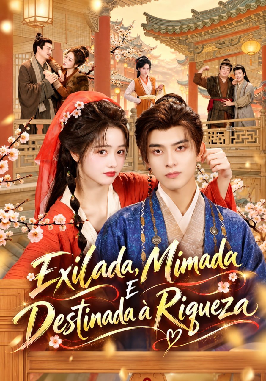 Exilada, Mimada e Destinada À Riqueza
