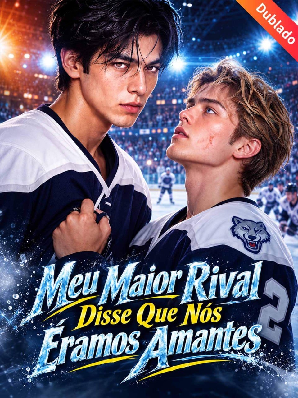 Meu Maior Rival Disse que Nós Éramos Amantes