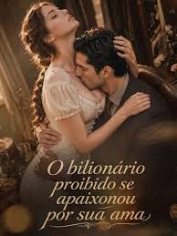 O Bilionário Proibido Se