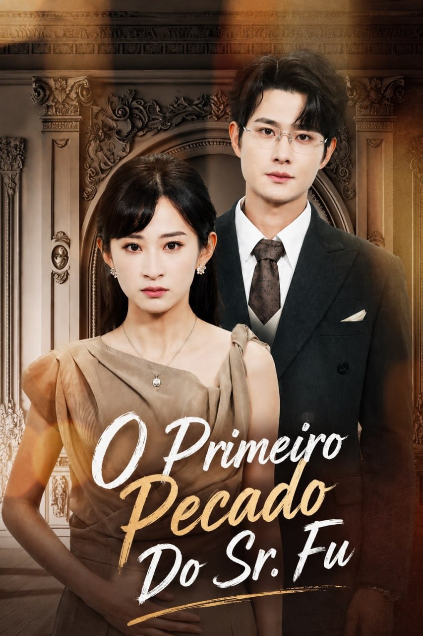 O Primeiro Pecado do SR. Fu
