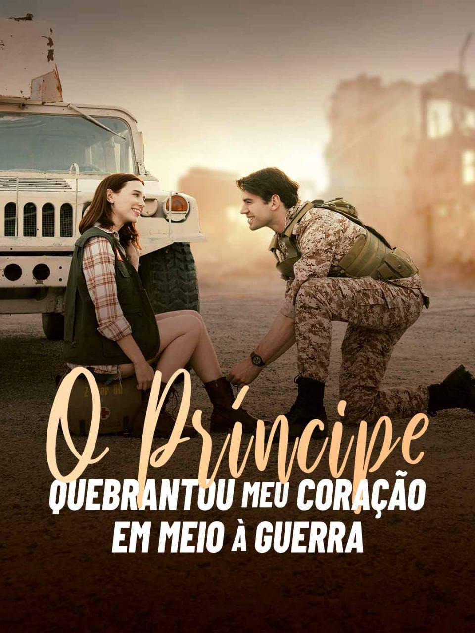 • o Príncipe Quebrantou Meu Coração em Meio À Guerra.