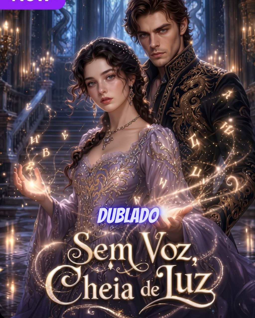 Sem Voz, Cheia de Luz