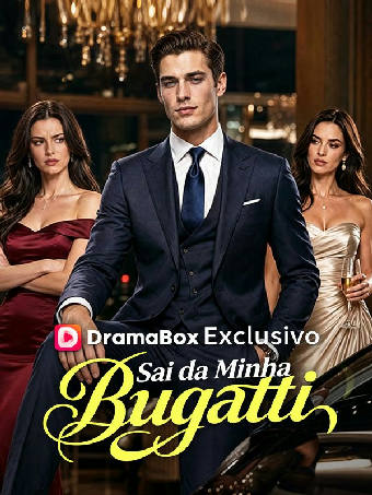 Sai da Minha Bugatti